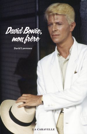 Romanzo David Bowie, Mon Frère