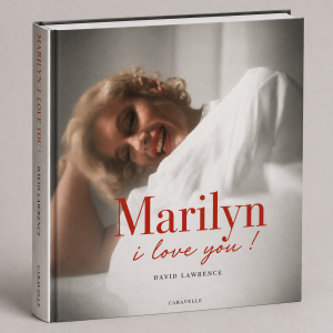 Catalogue Marilyn, Je t'aime